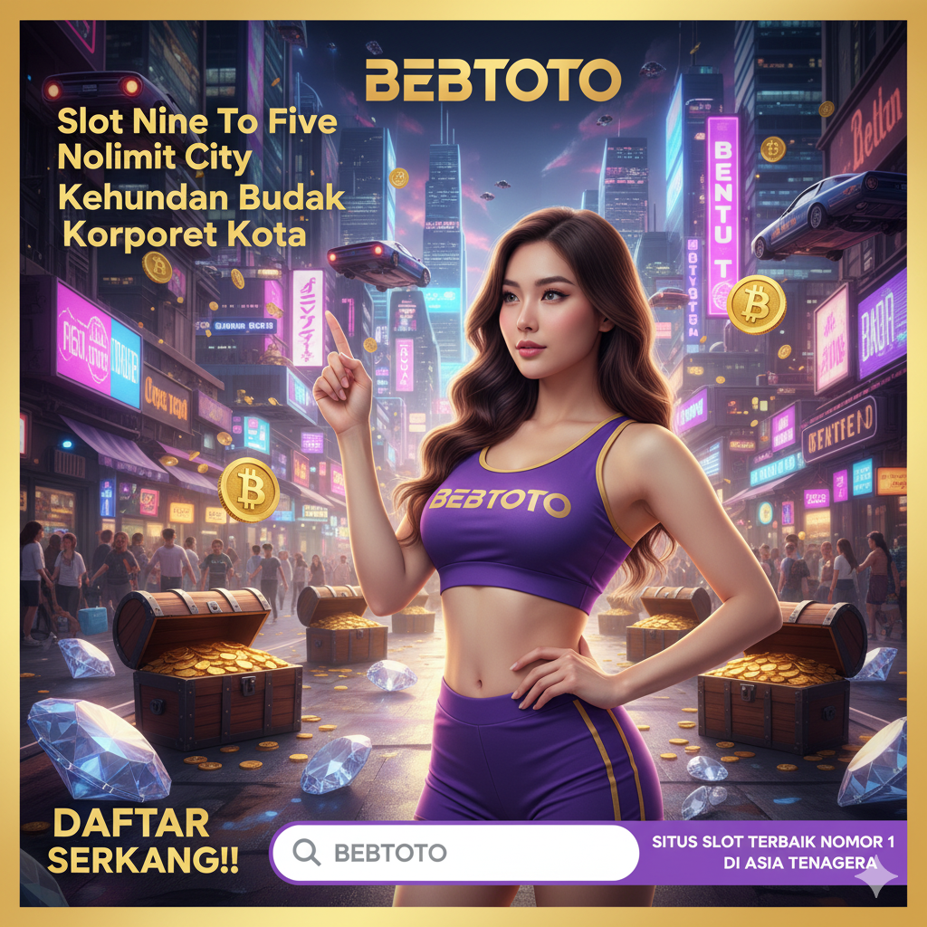 Slot Nine To Five Nolimit City Kehidupan Budak Korporet Kota