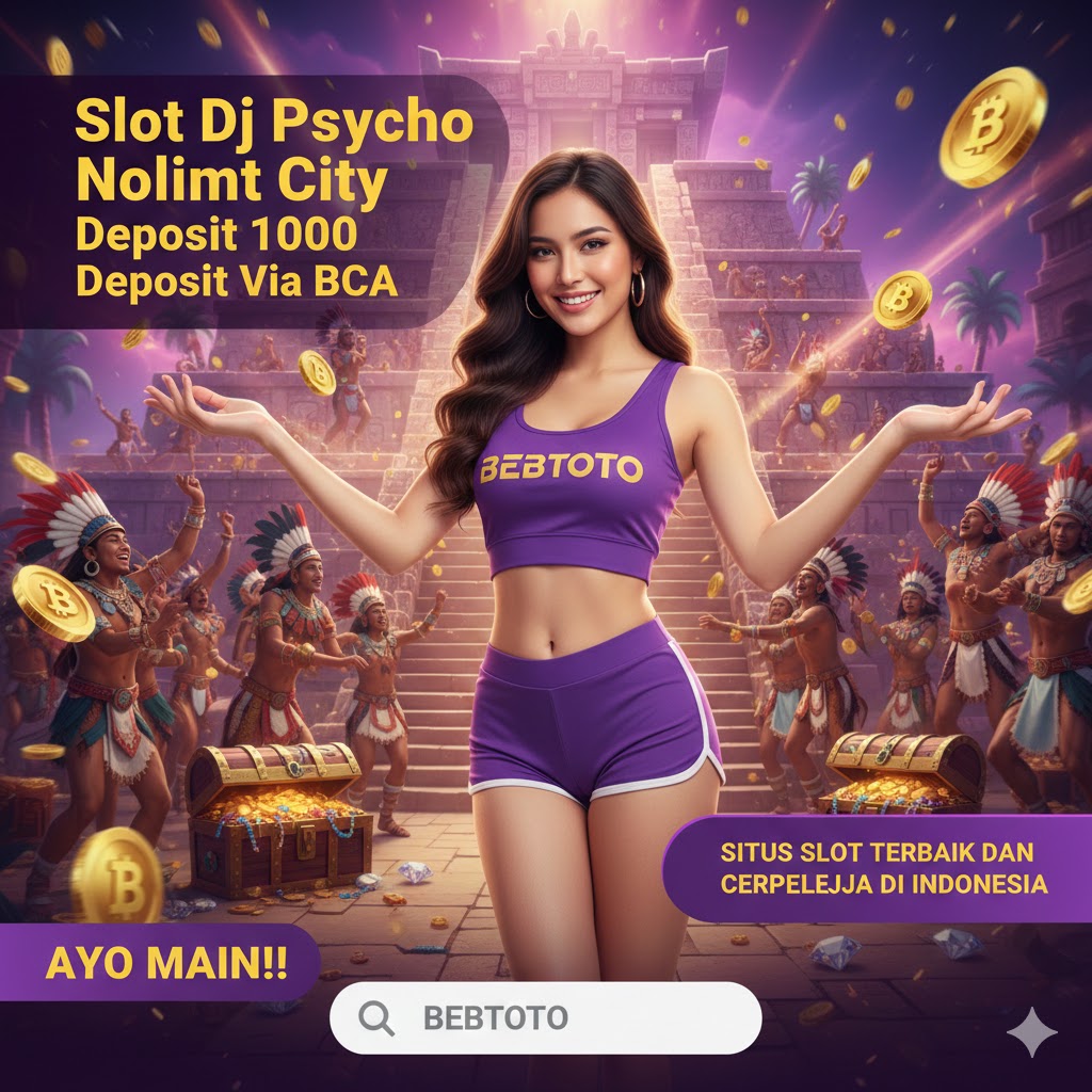 Slot Dj Psycho Nolimit City Deposit 1000 Deposit Via BCA
