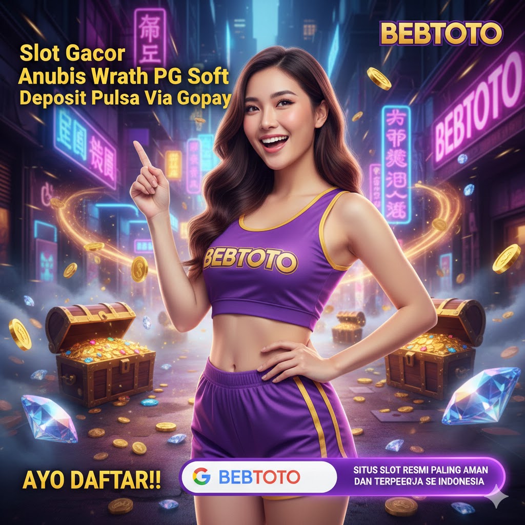 Slot Gacor Anubis Wrath PG Soft Deposit Pulsa Via Gopay